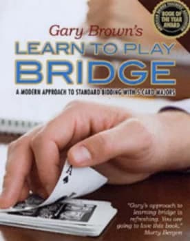 Gary Browns Learn to Play Bridge by Gary Brown Paperback