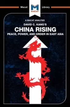 An Analysis of David C. Kang's China RisingPeace Power and Order in East Asia