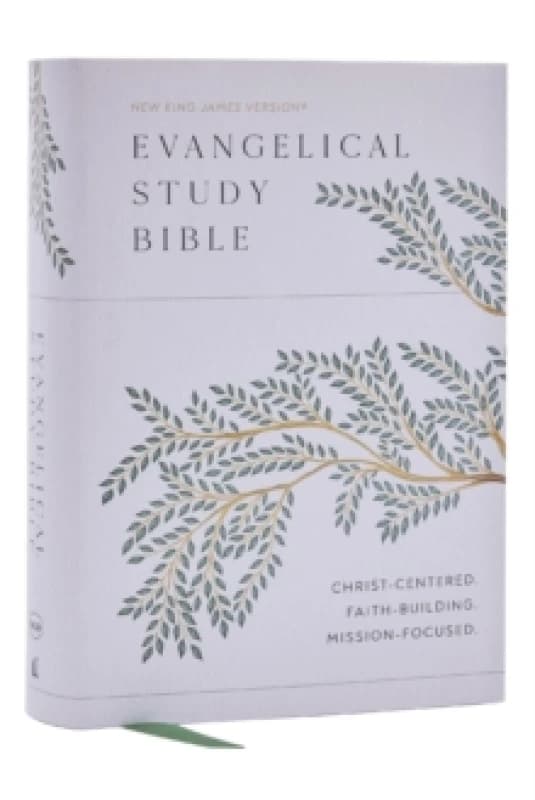 Evangelical Study Bible: Christ-centered. Faith-building. Mission-focused. (NKJV, Hardcover, Red Letter, Large Comfort Print) Hardback