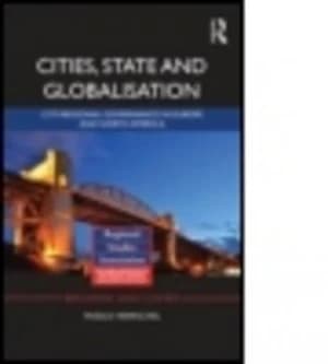 Cities State and Globalization by Tassilo Herrschel Hardback