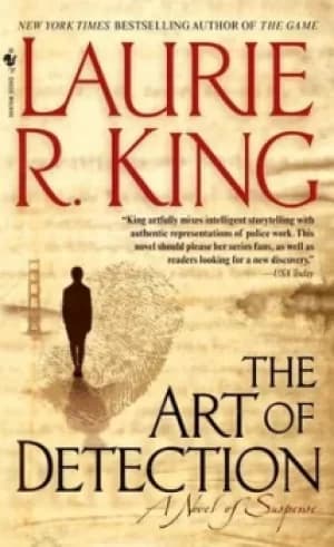 The Art of Detection by Laurie R. King