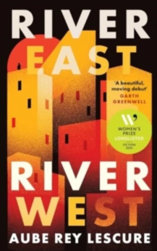 River East, River West. Paperback. By Aube Rey Lescure Books