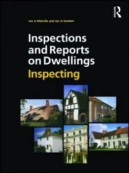 Inspections and Reports on Dwellings by Ian A. Melville Paperback