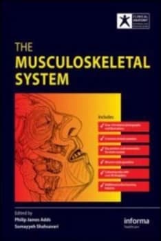 The Musculoskeletal System by Philip James Adds Book