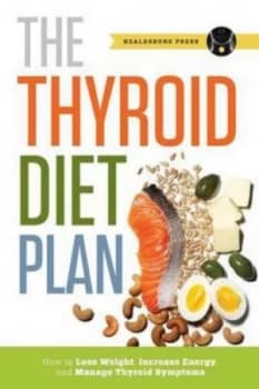 Thyroid Diet Plan by Healdsburg Press Paperback