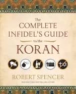 complete infidels guide to the koran