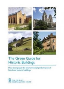 The Green Guide for Historic Buildings by Princes Regeneration Trust Paperback