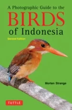 photographic guide to the birds of indonesia second edition