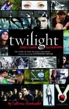 Twilight by Catherine Hardwicke Hardback