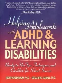 Helping Adolescents with Adhd and Learning Disabilities by Judith Greenbaum Paperback