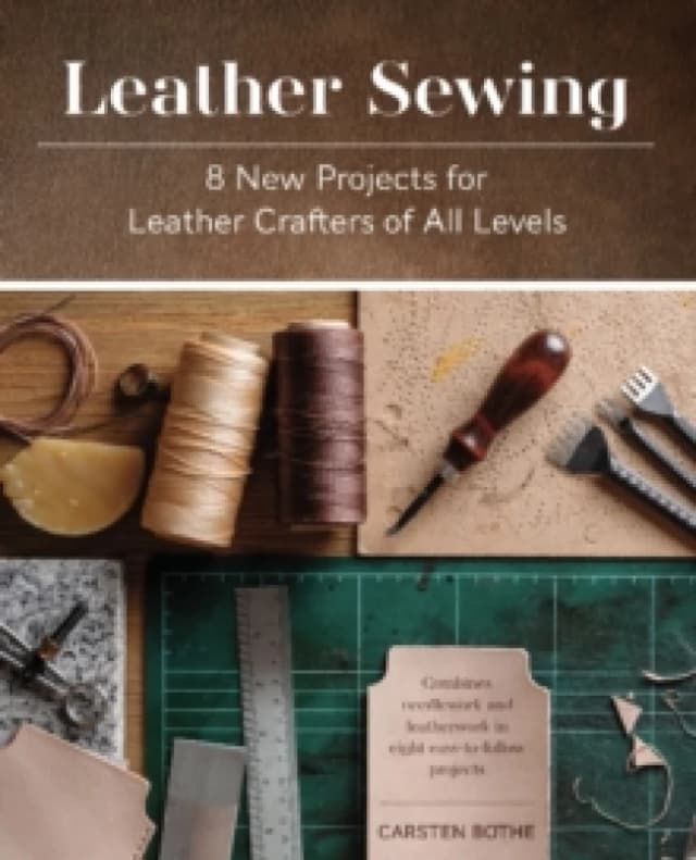 Leather Sewing. Hardback. By Carsten Bothe Books