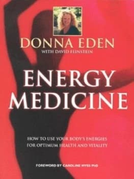 Energy Medicine by Donna Eden Paperback