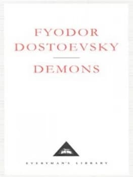 Demons by Fyodor Dostoevsky Hardback