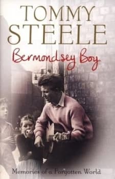 Bermondsey Boy by Tommy Steele Hardback