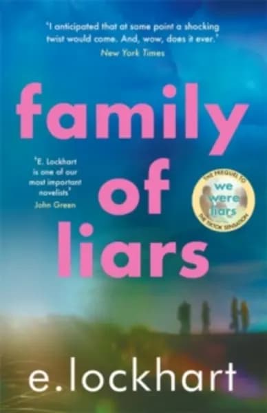 Family of Liars : The Prequel to We Were Liars Paperback / softback