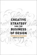 creative strategy and the business of design