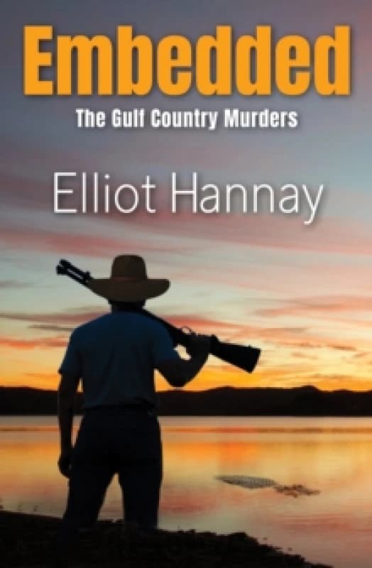 Embedded : The Gulf Country Murders Paperback / softback