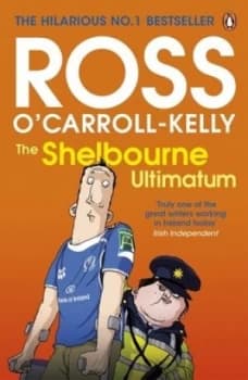 The Shelbourne Ultimatum by Ross Ocarroll-Kelly Book
