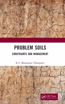 Problem Soils : Constraints and Management