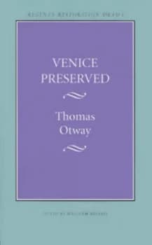 Venice Preserved by Thomas Otway