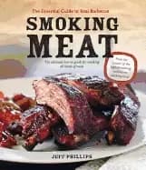 smoking meat the essential guide to real barbecue