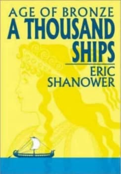 Age of Bronze Volume 1 a Thousand Ships by Eric Shanower Paperback