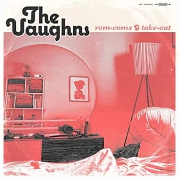 The Vaughns - Rom-coms & Take-out CD