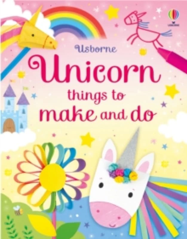 Unicorn Things to Make and Do Paperback / softback