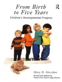 From Birth to Five Years by Mary Sheridan Paperback