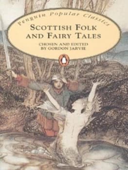 Scottish Folk and Fairy Tales by Gordon Jarvie and Barbara Brown Paperback