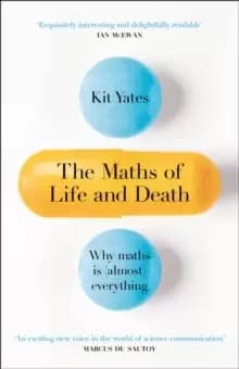 The Maths of Life and Death