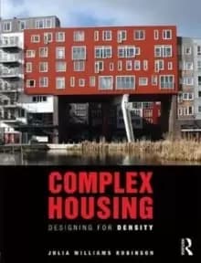 complex housing : designing for density