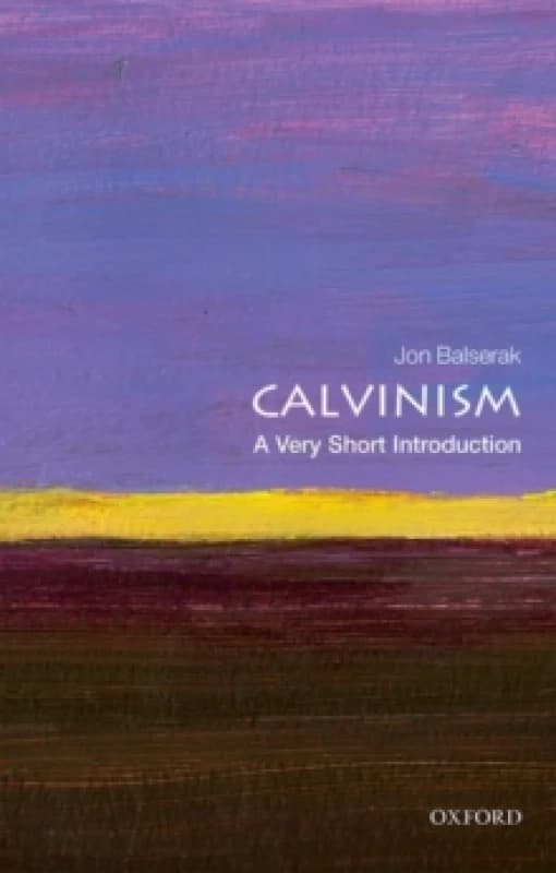 Calvinism. Paperback. By Jon Balserak Books