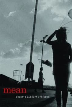 Mean by Colette Labouff Atkinson Book