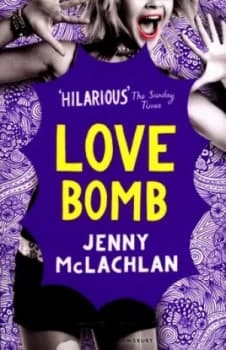 Love Bomb by Jenny Mclachlan Paperback