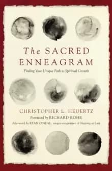 The Sacred Enneagram : Finding Your Unique Path to Spiritual Growth