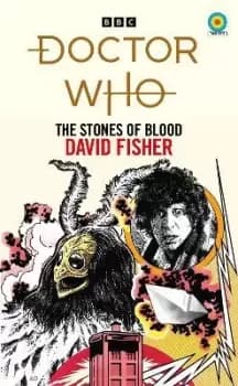 Doctor Who: The Stones of Blood (Target Collection) by David Fisher