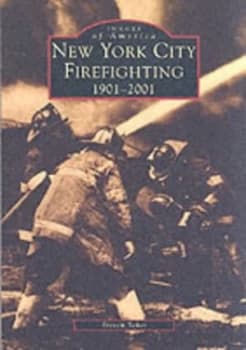 New York City Firefighting 1901-2001 by Steven Scher Book