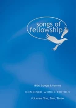 Songs of Fellowship. Bks. 1-3 Combined Words Hardback