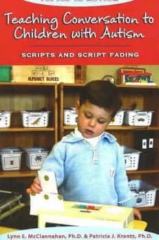 Teaching Conversation to Children with Autism by Lynn E Mcclannahan Paperback