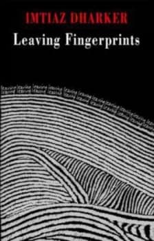 Leaving Fingerprints by Imtiaz Dharker Paperback