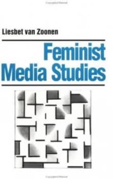 Feminist Media Studies by Liesbet Van Zoonen Paperback