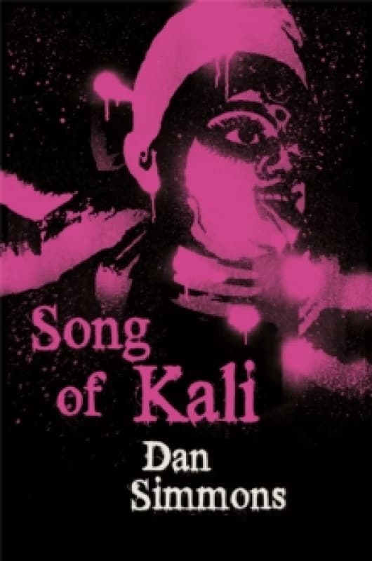 Song of Kali. Paperback. By Dan Simmons Books