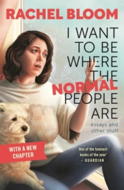 I Want to Be Where the Normal People Are : Essays and Other Stuff Paperback / softback