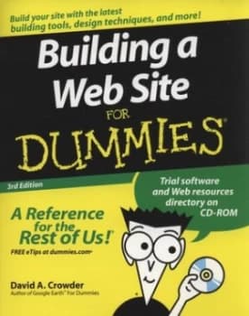 Building a Web Site for Dummies by David A. Crowder Paperback
