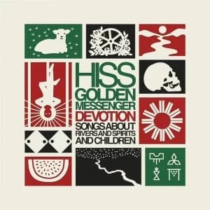 Hiss Golden Messenger - Devotion: Songs About Rivers And Spirits And Children CD
