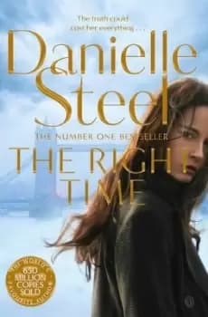The right time - Danielle Steel - Paperback - Used