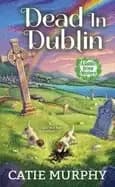 dead in dublin dublin driver mysteries 1