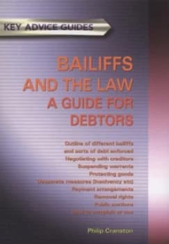Bailiffs and the Law by Philip Cranston Paperback
