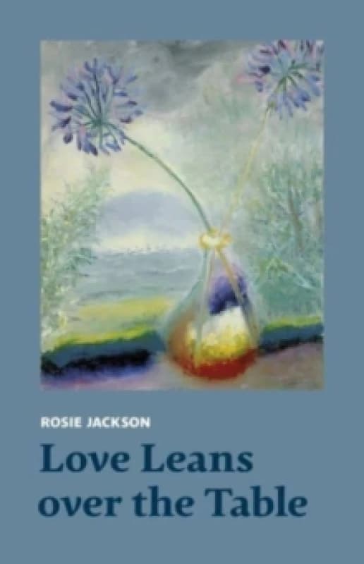 Love Leans over the Table Paperback / softback